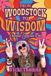From Woodstock to Wisdom