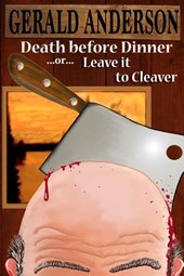 Death Before Dinner: ... or ... Leave It to Cleaver