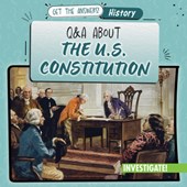 Q & A about the U.S. Constitution