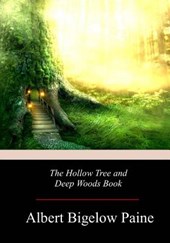 The Hollow Tree and Deep Woods Book