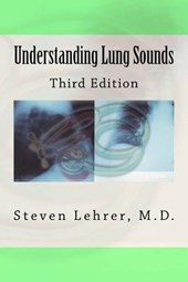 Understanding Lung Sounds: Third Edition