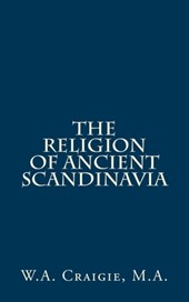 The Religion Of Ancient Scandinavia