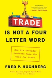Trade Is Not a Four-Letter Word