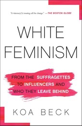 White Feminism