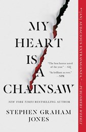 The My Heart Is a Chainsaw