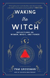 Waking the Witch