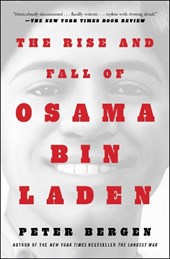 The Rise and Fall of Osama bin Laden