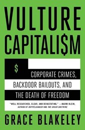 Blakeley, G: Vulture Capitalism