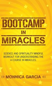 Bootcamp in Miracles