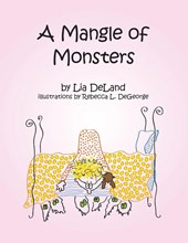 A Mangle of Monsters
