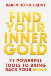 Find Your Inner Gold