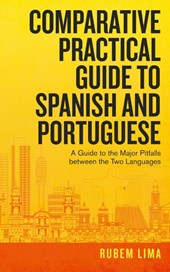 Comparative Practical Guide to Spanish and Portuguese