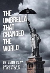 The Umbrella That Changed the World
