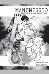 Manumissio: Una Historia de Amor, Pasi