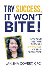 Try Success, It Won'T Bite!