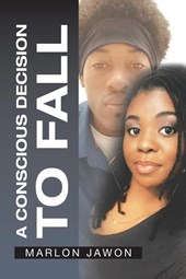 A Conscious Decision to Fall