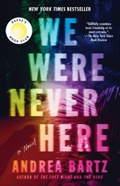 We Were Never Here: Reese's Book Club