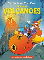 Oh, the Lavas That Flow!