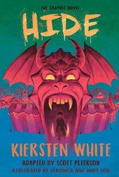 White, K: Hide: The Graphic Novel