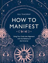 How to Manifest