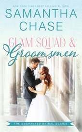 Glam Squad & Groomsmen