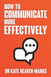 How to Communicate More Effectively