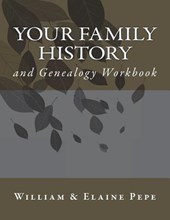 Your Family History and Genealogy Workbook