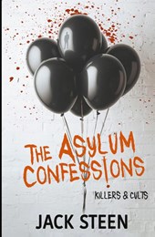 The Asylum Confessions