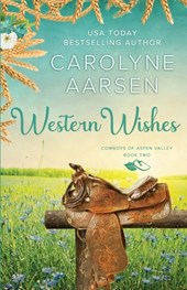 Western Wishes: A Sweet Cowboy Romance