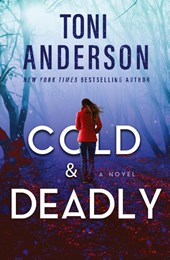 Cold & Deadly