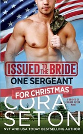 ISSUED TO THE BRIDE 1 SERGEANT