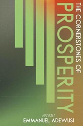 The Cornerstones of Prosperity
