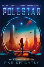 Knightly, R: Polestar (The Lost Space Treasure Series, Book