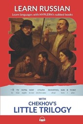 Learn Russian with Chekhov's Little Trilogy