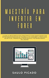 Maestria para Invertir en Forex
