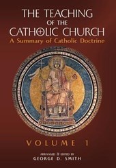 The Teaching of the Catholic Church