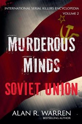 Murderous Minds Soviet Union