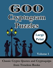 600 Cryptogram Puzzles Large Print Vol. 1