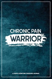 Chronic Pain Warrior