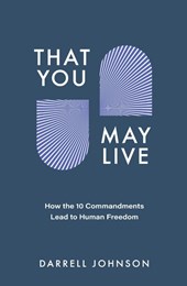 That You May Live