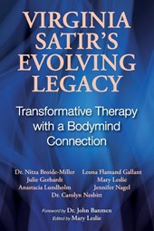 Virginia Satir's Evolving Legacy