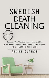 Swedish Death Cleaning