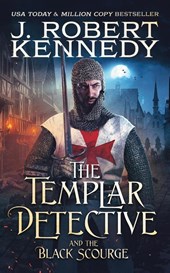 The Templar Detective and the Black Scourge