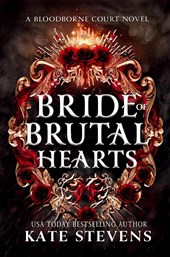 Bride of Brutal Hearts