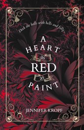 A Heart as Red as Paint