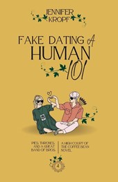 Fake Dating a Human 101