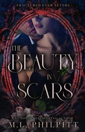 Philpitt, M: Beauty in Scars