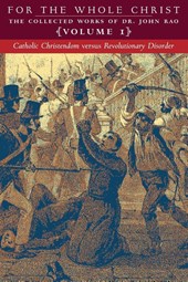Catholic Christendom versus Revolutionary Disorder