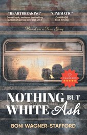 Wagner-Stafford, B: Nothing But White Ash