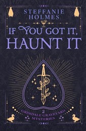 If You've Got It, Haunt It